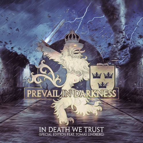 Prevail In Darkness : In Death We Trust (Special Edition)